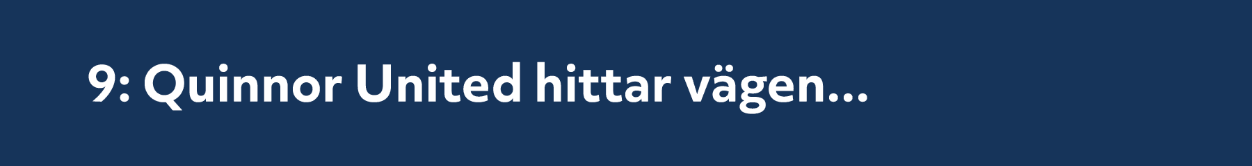 9: Quinnor United hittar v gen...