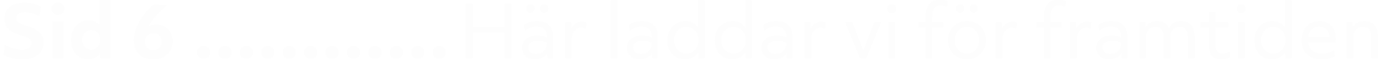 Sid 6 H r laddar vi f r framtiden