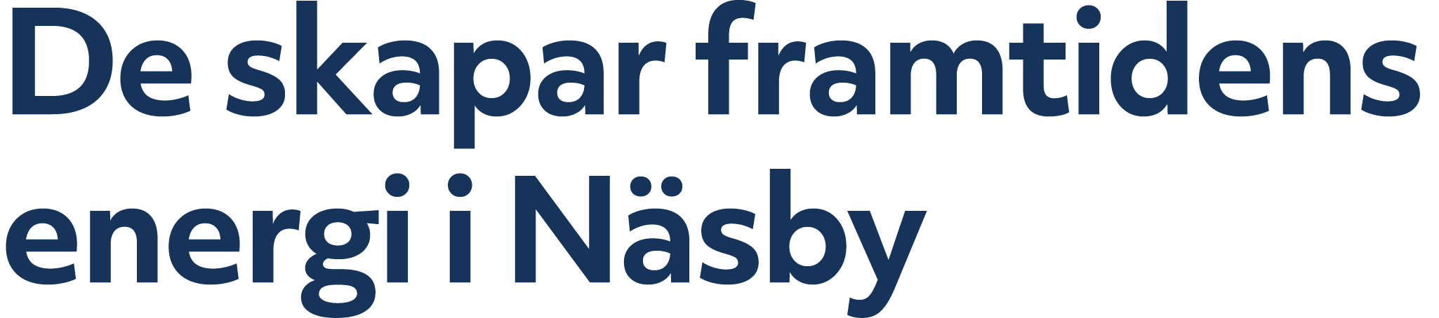 De skapar framtidens energi i N sby