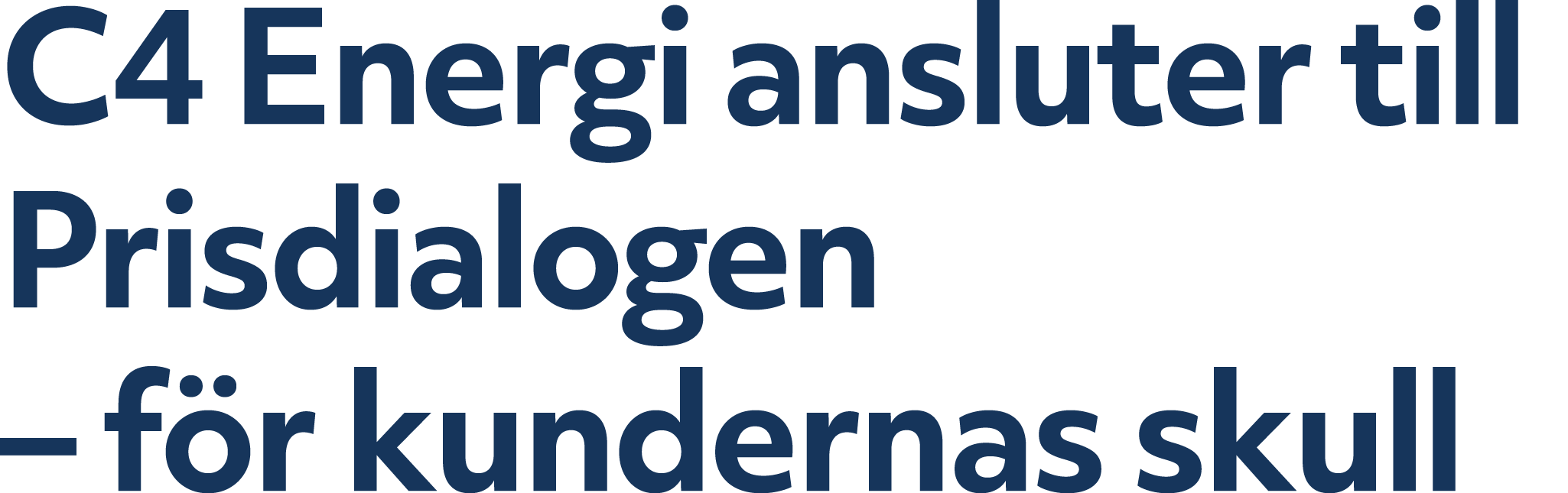 C4 Energi ansluter till Prisdialogen – f r kundernas skull