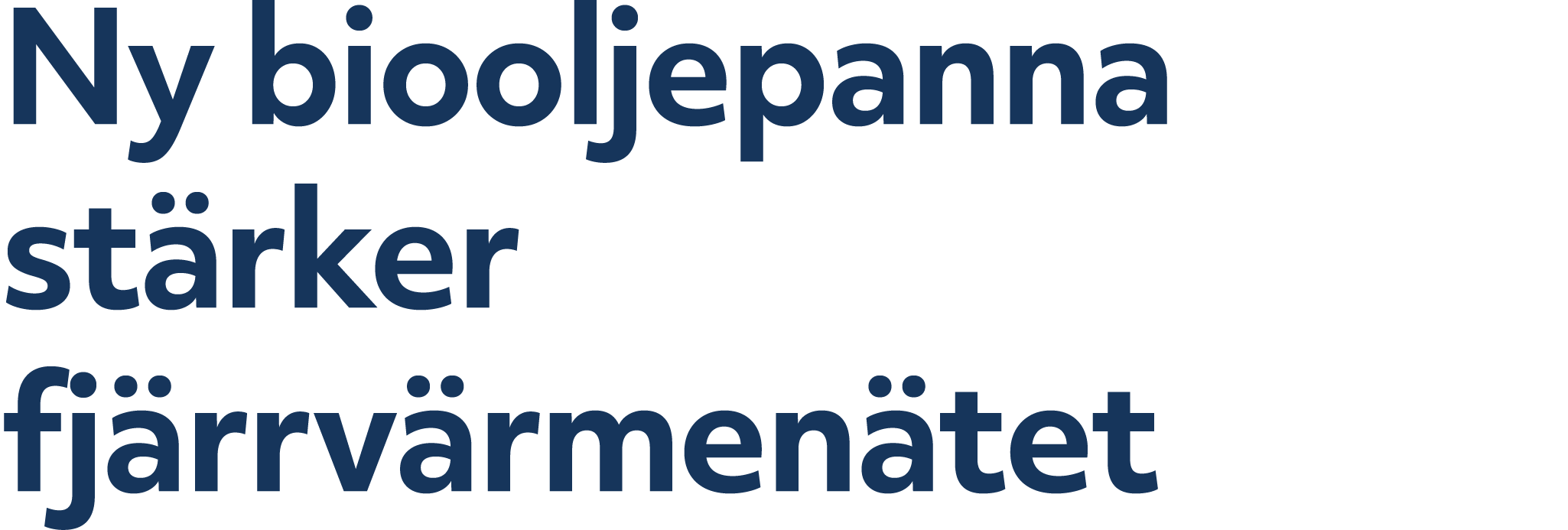 Ny biooljepanna st rker fj rrv rmen tet